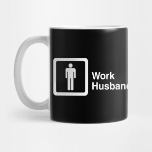 Work Husband Mug